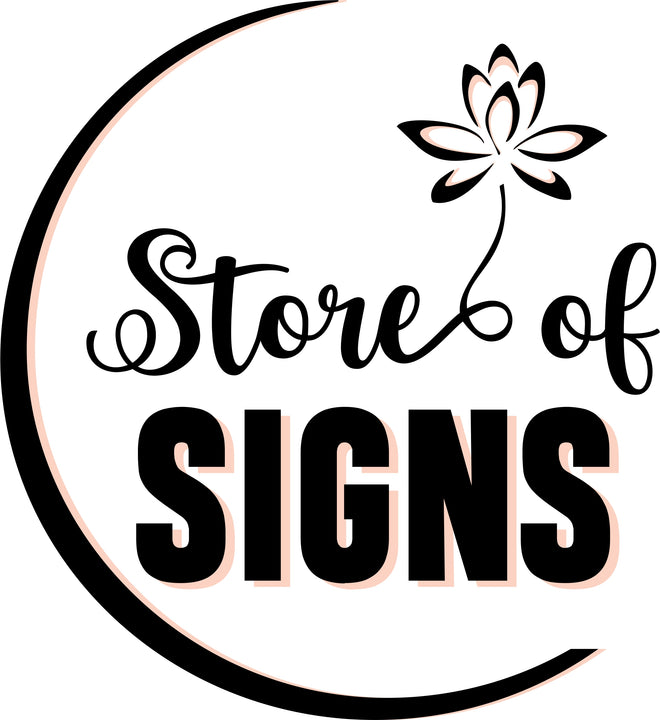 Custom Order Store Of Signs